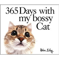 365 Days With My Bossy Cat [Spiral bound]