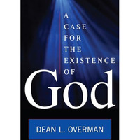 A Case for the Existence of God [Hardcover]