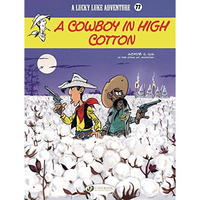 A Cowboy in High Cotton [Paperback]