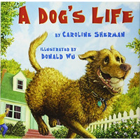 A Dog's Life [Hardcover]