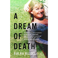 A Dream of Death: How Sophie Toscan du Plantiers dream became a nightmare and a [Paperback]