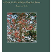 A Field Guide to Other People's Trees [Hardcover]
