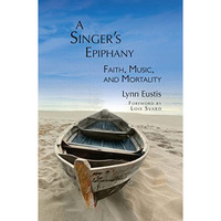 A Singer's Epiphany [Paperback]
