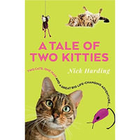 A Tale of Two Kitties [Paperback]