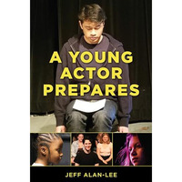 A Young Actor Prepares [Paperback]