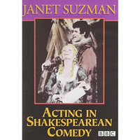 Acting in Shakespearean Comedy [DVD video]