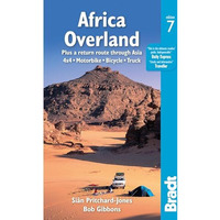 Africa Overland: Plus a Return Route through Asia; 4x4, Motorbike, Bicycle, Truc [Paperback]