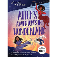 Alice's Adventures in Wonderland [Hardcover]