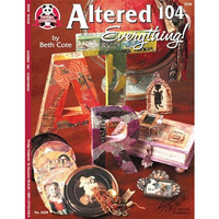 Altered 104: Everything: Everything [Paperback]