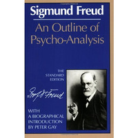An Outline of Psycho-Analysis [Paperback]