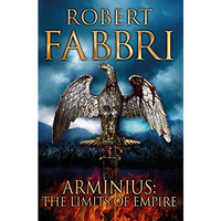 Arminius: The Limits of Empire [Hardcover]