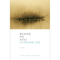 Behind My Eyes: Poems [Paperback]
