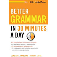 Better Grammar In 30 Minutes A Day (better English Series) [Paperback]