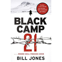 Black Camp 21 [Paperback]