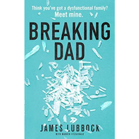 Breaking Dad [Paperback]