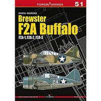Brewster F2A Buffalo: F2A-1, F2A-2, F2A-3 [Paperback]