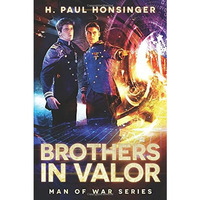 Brothers In Valor (man Of War) [Paperback]