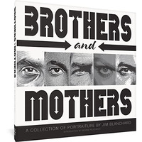 Brothers and Mothers [Hardcover]