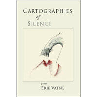 Cartographies of Silence: poems [Paperback]