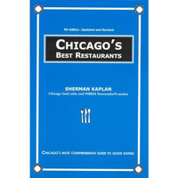 Chicago's Best Restaurants [Paperback]