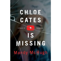 Chloe Cates Is Missing [Hardcover]