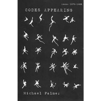 Codes Appearing: Poems 1979 - 1988 [Paperback]