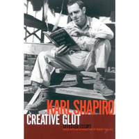 Creative Glut: Selected Essays [Paperback]