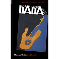 Dada: Art and Anti-Art [Paperback]
