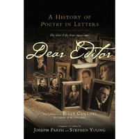 Dear Editor: A History of Poetry in Letters [Hardcover]