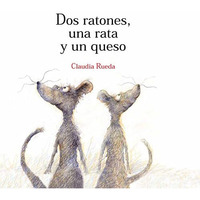 Dos ratones, una rata y un queso [Hardcover]