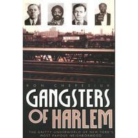 Gangsters of Harlem [Paperback]