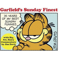 Garfield's Sunday Finest: 35 Years of My Best Sunday Funnies [Paperback]