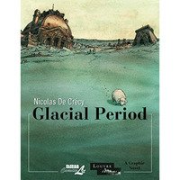Glacial Period [Hardcover]