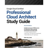 Google Cloud Certified Professional Cloud Architect Study Guide [Paperback]