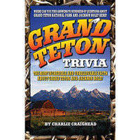 Grand Teton Trivia [Paperback]