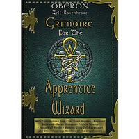 Grimoire For The Apprentice Wizard [Paperback]