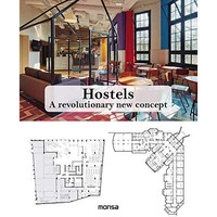 Hostels: A revolutionary new concept [Hardcover]