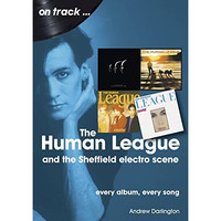 Human League: every album every song [Paperback]