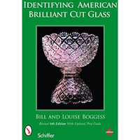 Identifying American Brilliant Cut Glass [Paperback]