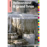 Insiders' Guide? to Yellowstone & Grand Teton [Paperback]