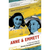 Janet Langhart Cohen's Anne & Emmett: A One-Act Play [Paperback]