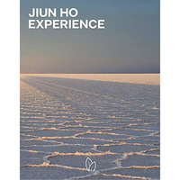 Jiun Ho: Experience [Hardcover]