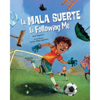 La Mala Suerte Is Following Me [Hardcover]