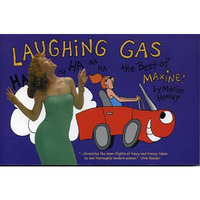 Laughing Gas: The Best of Maxine [Paperback]