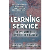 Learning Service: The essential guide to volunteering abroad [Paperback]