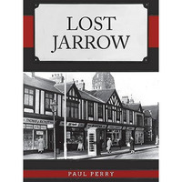 Lost Jarrow [Paperback]