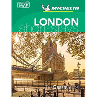 Michelin Green Guide Short Stays London: (Travel Guide) [Paperback]