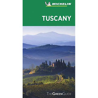 Michelin Green Guide Tuscany: (Travel Guide) [Paperback]