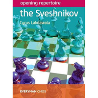Opening Repertoire: The Sveshnikov [Paperback]