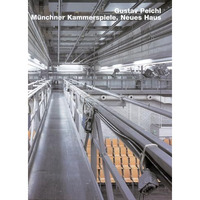 Peichl/Achatz/Schumer. Munchner Kammerspiele, Neues Haus: Opus 43 Series [Hardcover]
